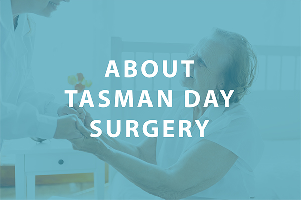 About Tasman Day Surgery